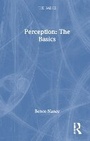 Cover: Perception: The Basics - Routledge