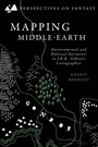 Cover: Mapping Middle-earth - Bloomsbury Academic