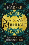 Cover: Shadowed Moonlight - Hodderscape
