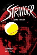 Cover: Stringer - Image Comics, Inc.