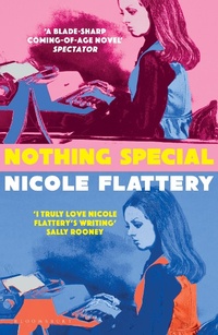 Enlarge image Cover: Nothing Special - Bloomsbury Publishing PLC