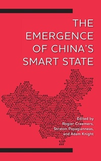 Enlarge image Cover: The Emergence of China's Smart State - Rowman & Littlefield Publishers