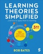 Cover: Learning Theories Simplified - SAGE Publications Ltd