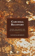 Cover: Carceral Recovery - Lexington Books
