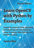 Cover: Learn OpenCV with Python by Examples - James Chen