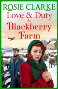 Cover: Love and Duty at Blackberry Farm - Boldwood Books Ltd