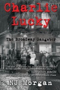 Cover: Charlie Lucky: The Broadway Gangster - Vanguard Press