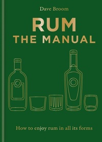 Enlarge image Cover: Rum The Manual - Mitchell Beazley