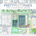 Cover: prettycityparis: The Colouring Book - The History Press Ltd