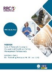 Enlarge image Cover: RRC Study Text: NEBOSH Level 6 National Diploma for Occupational Health and Safety Management Professionals - RRC International
