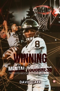 Abbildung von: Winning Through Mental Toughness - Proisle Publishing Services