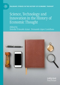 Abbildung von: Science, Technology and Innovation in the History of Economic Thought - Palgrave Macmillan