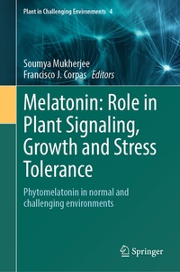 Abbildung von: Melatonin: Role in Plant Signaling, Growth and Stress Tolerance - Springer