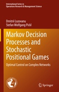 Cover: Markov Decision Processes and Stochastic Positional Games - Springer