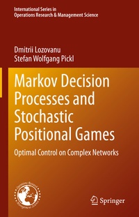 Abbildung von: Markov Decision Processes and Stochastic Positional Games - Springer