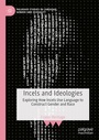 Cover: Incels and Ideologies - Palgrave Macmillan