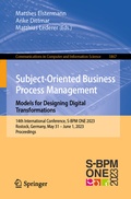 Cover: Subject-Oriented Business Process Management. Models for Designing Digital Transformations - Springer