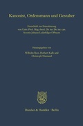 Cover: Kanonist, Ordensmann und Gestalter. - Duncker & Humblot
