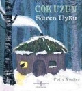 Cover: Cok Uzun S&uuml;ren Uyku - T&uuml;rkiye Is Bankasi K&uuml;lt&uuml;r Yayinlari