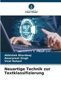 Cover: Neuartige Technik zur Textklassifizierung - Verlag Unser Wissen