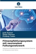 Cover: Filmempfehlungssystem mit neuronalem Faltungsnetzwerk - Verlag Unser Wissen