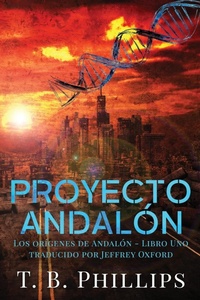 Enlarge image Cover: Proyecto Andalon - Andalon Press
