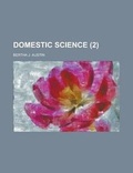 Cover: Domestic Science (2) - Rarebooksclub.com