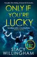 Cover: Only If You're Lucky - Hemlock Press