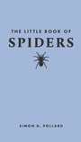 Cover: The Little Book of Spiders - Princeton University Press