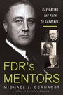 Cover: FDR's Mentors - Citadel Press