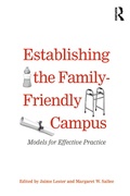 Cover: Establishing the Family-Friendly Campus - Routledge