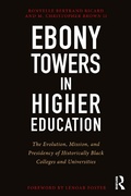 Cover: Ebony Towers in Higher Education - Routledge