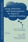 Cover: Using Reflection and Metacognition to Improve Student Learning - Routledge