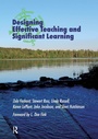 Cover: Designing Effective Teaching and Significant Learning - Routledge