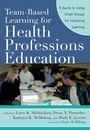 Cover: Team-Based Learning for Health Professions Education - Routledge