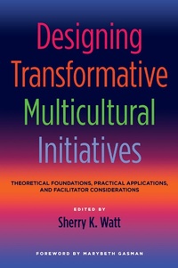 Enlarge image Cover: Designing Transformative Multicultural Initiatives - Routledge
