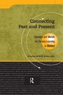 Cover: Connecting Past and Present - Routledge