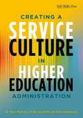 Cover: Creating a Service Culture in Higher Education Administration - Routledge