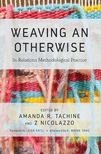 Enlarge image Cover: Weaving an Otherwise - Routledge