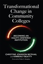 Cover: Transformational Change in Community Colleges - Routledge
