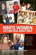 Cover: White Women Getting Real About Race - Routledge