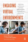 Cover: Engaging Virtual Environments - Routledge