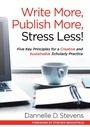 Cover: Write More, Publish More, Stress Less! - Routledge