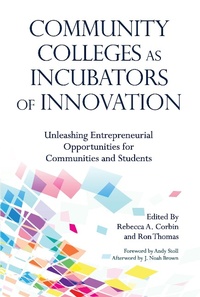 Enlarge image Cover: Community Colleges as Incubators of Innovation - Routledge