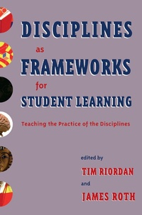 Enlarge image Cover: Disciplines as Frameworks for Student Learning - Routledge