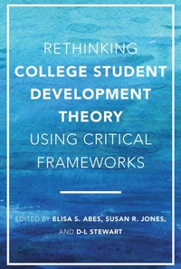 Enlarge image Cover: Rethinking College Student Development Theory Using Critical Frameworks - Routledge