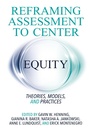 Cover: Reframing Assessment to Center Equity - Routledge