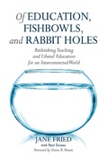 Cover: Of Education, Fishbowls, and Rabbit Holes - Routledge