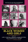 Cover: Investing in the Educational Success of Black Women and Girls - Routledge