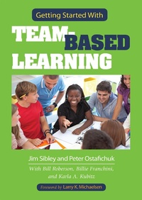 Enlarge image Cover: Getting Started With Team-Based Learning - Routledge